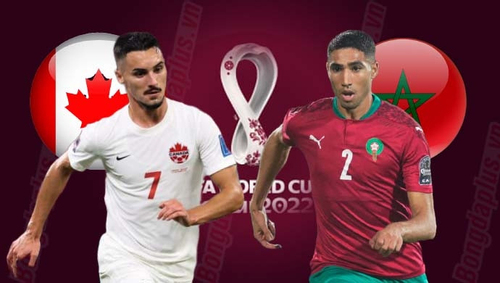 Cập nhật kết quả trận Canada vs Maroc bảng F bóng đá World Cup 2022 ngày 1/12