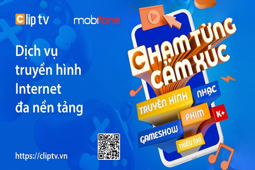 Thế giới giải trí ‘không giới hạn’ trên Clip TV