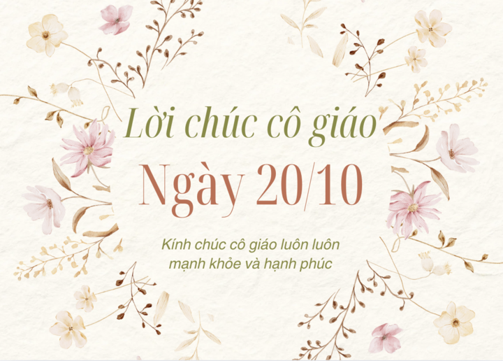 Lời chúc cô giáo ngày Phụ nữ Việt Nam 20/10 hay và ý nghĩa. (Ảnh: Canva)