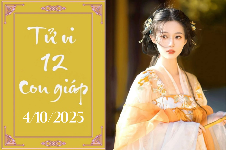 Tử vi 12 con giáp hôm nay ngày 4/10/2025: Dần vất vả, Hợi thăng tiến