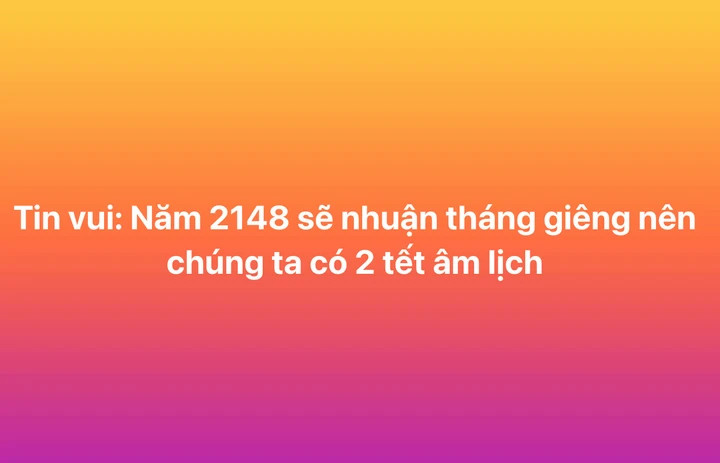 Dân mạng xôn xao năm 2148 Việt Nam đón Tết Nguyên đán 2 lần? (Ảnh chụp màn hình)