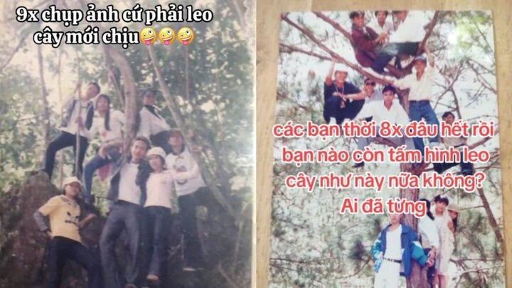 Dân mạng thắc mắc rằng tại sao anh chị thời xưa chụp ảnh phải leo cây?