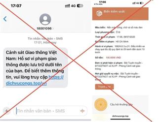 Cảnh giác chiêu trò giả mạo Cổng Dịch vụ công để lừa tra cứu phạt nguội